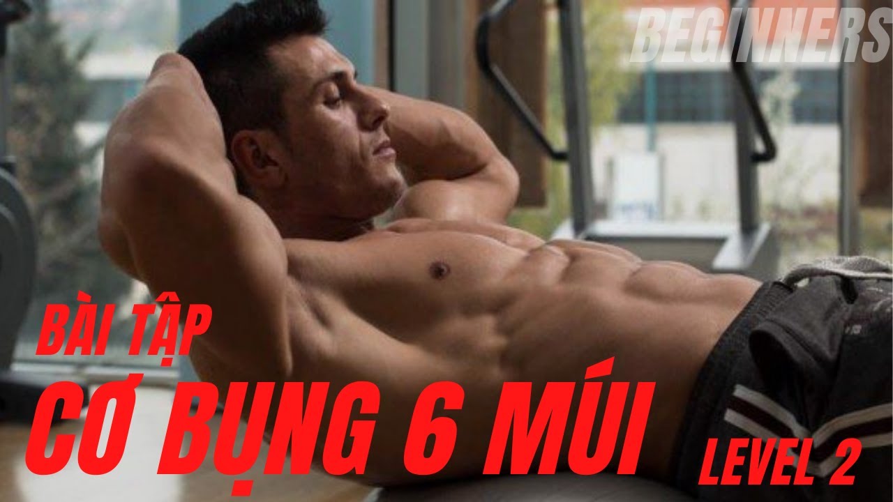 Dr Le Van - Six Pack Abs Exercises Level 2